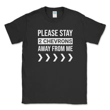 Load image into Gallery viewer, 2 Chevrons Away T-Shirt
