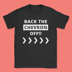 Back The Chevron Off